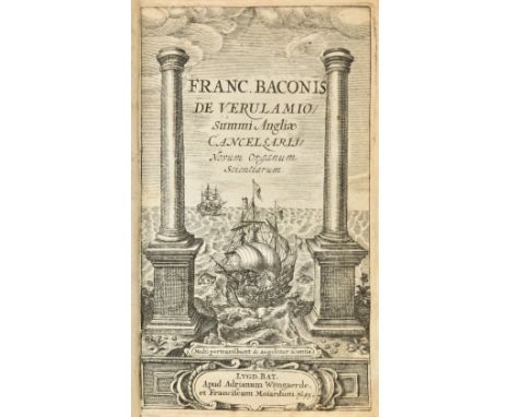 Bacon (Francis). Novum Organum Scientiarum, Leiden, Adrianum Wyngaerde et Franciscum Moiardum, 1645, engraved title, a few wo