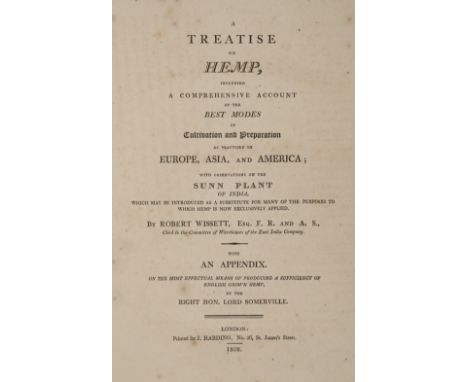 Wissett (Robert). A Treatise on Hemp, including a comprehensive account of the best modes of Cultivation and Preparation as p