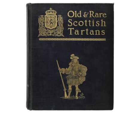 Stewart (Donald William). Old and Rare Scottish Tartans, Edinburgh: George P. Johnston, 1893, title printed in red and black 