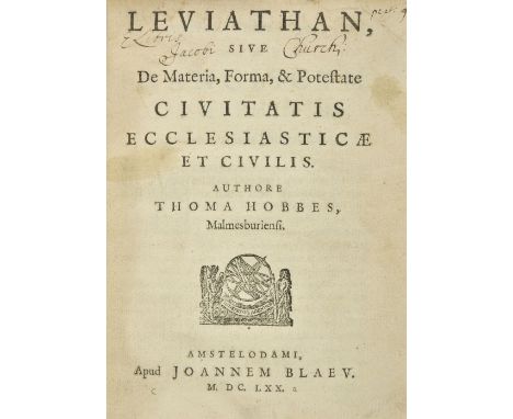 Hobbes (Thomas). Leviathan, sive De materia, forma, et potestate civitatis ecclesiasticae et civilis, Amsterdam: Joannes Blae