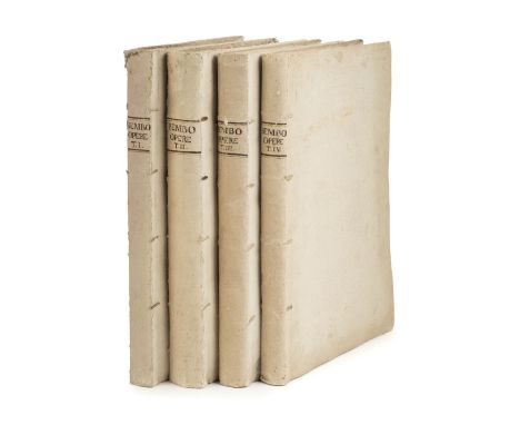 Bembo (Pietro). Opere, ora per la prima volta tutte in un corpo unite, 4 volumes, Venice: Francesco Hertzhauser, 1729, signat