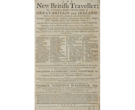 Walpoole (George Augustus). The New British Traveller; or, a Complete Modern Universal Display of Great Britain and Ireland: 