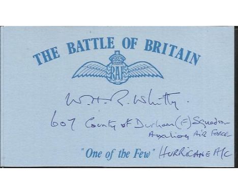 W H R Whitty 607 sqdn Battle of Britain signed index card. Good Condition 