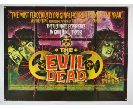The Evil Dead (1983) British Quad film poster directed by Sam Raimi starring Bruce Campbell, artwork by Graham Humphreys, fol
