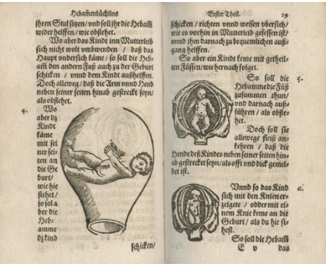 RÖSSLIN (EUCHARIUS)Hebammenbüchlin. Empfengnuss und Geburt dess Menschen, auch schwangerer Frauwen allerhandt zufellige gebre