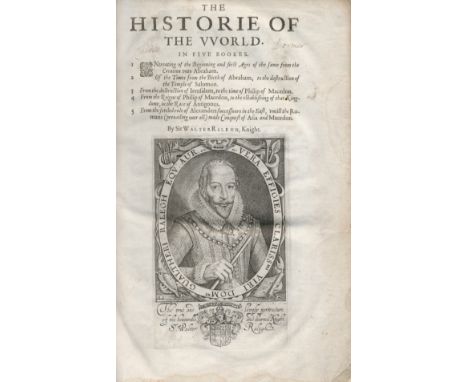 RALEIGH (WALTER)The Historie of the World,  engraved portrait on title, with 'Minde of the Front' but wanting the additional 