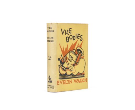 WAUGH (EVELYN)Vile Bodies, FIRST EDITION,  pictorial title, publisher's cloth, first state dust-jacket priced at 7/6 on spine