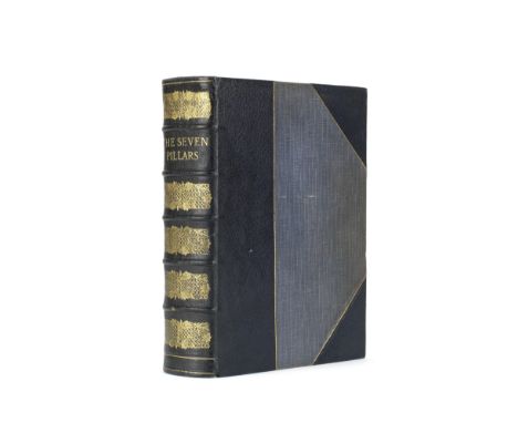 LAWRENCE (T.E.)Seven Pillars of Wisdom. A Triumph, PRIVATELY PRINTED EDITION, INSCRIBED BY LAWRENCE 'INCOMPLETE COPY. I.XII.2