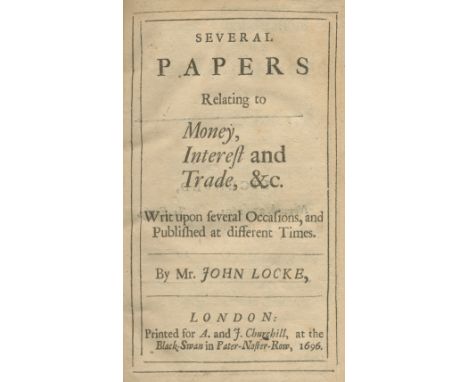 LOCKE (JOHNSeveral Papers Relating to Money, Interest and Trade, &amp;c.,  ink pressmark 'Ac/c' on front free endpaper, conte