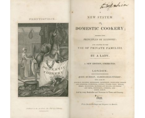 [RUNDELL (MARIA ELIZA)]Domestic Economy, and Cookery, for Rich and Poor: Containing an Account of the best English, Scotch, F