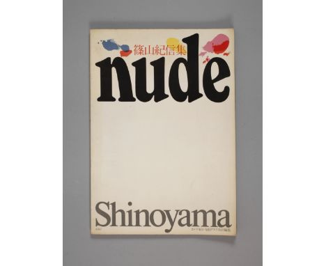 NUDEby Kishin Shinoyama, Tokyo by Camera Mainichi 1970, Format Gr. 4°, [2] Bl., 64 S., [2] Bl., darin 64 Abbildungen in Farbe