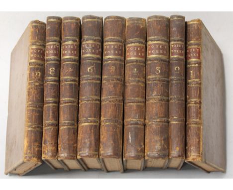 THE WORKS OF ALEXANDER POPE ESQ. in nine volumes, complete.  With his last corrections, additions, and improvements; as they 