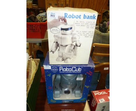 A Robot bank and Robo Cub.