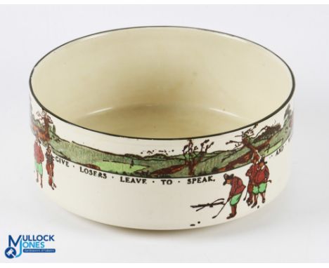 Royal Doulton Golfing Series Ware Ceramic Bowl - round straight sided bowl on a short rim, motto to body 'Give losers leave t