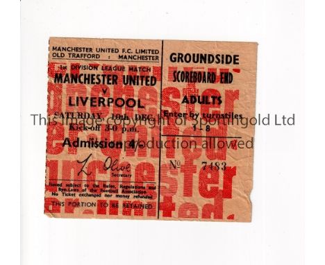 MANCHESTER UNITED    Ticket for the home league match v Liverpool 10/12/1966 in United's Championship Season. Slightly crease