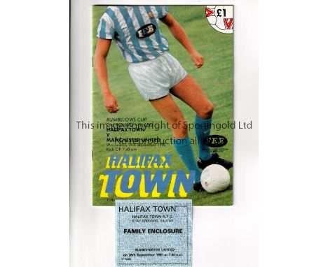 MANCHESTER UNITED   Programme and ticket for the away League Cup tie v Halifax Town 26/9/1990. United's smallest crowd of the