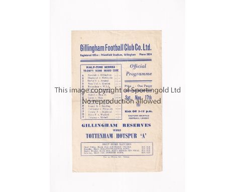 TOTTENHAM HOTSPUR / GILLINGHAM FIRST LEAGUE SEASON      Programme for the away Eastern Counties League match v Gillingham 17/