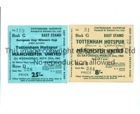 MANCHESTER UNITED V TOTTENHAM HOTSPUR       Two tickets including, the League match at Tottenham 21/3/1964 and European Cup W