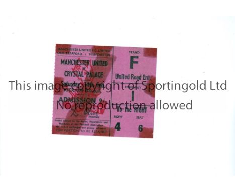 MANCHESTER UNITED Ticket for the home league match v Crystal Palace 14/2/1970, tape marks. Fair