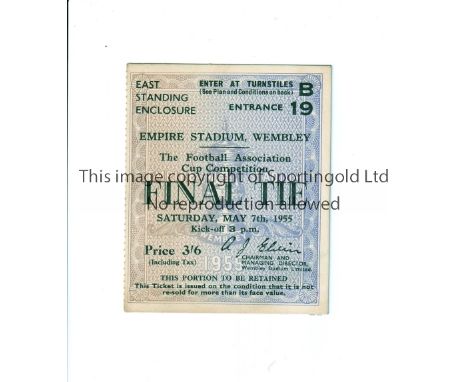 1955 FA CUP FINAL      Ticket for Newcastle United v Manchester City.    Generally good