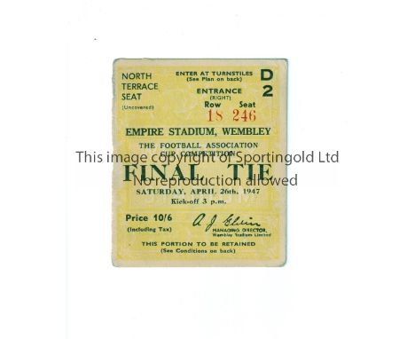 1947 FA CUP FINAL     Seat ticket for Charlton Athletic v Burnley.    Generally good