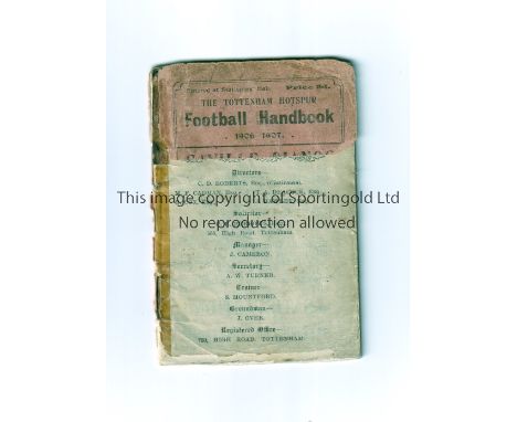 TOTTENHAM HOTSPUR       Handbook for season 1906-07. The bottom two thirds of the front cover is missing and tape mark on the