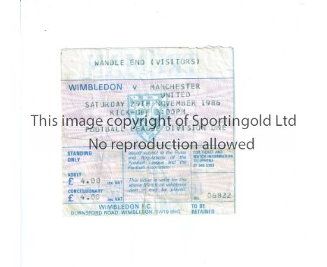 MANCHESTER UNITED       Ticket for the away League match v Wimbledon 29/11/1986, creased, tape residue to the back.       Fai