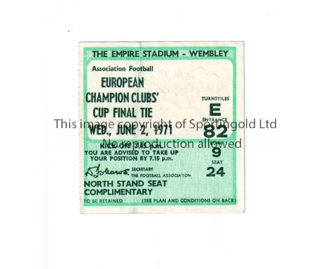 1971 EUROPEAN CUP FINAL / AJAX V PANATHINAIKOS    Ticket for the match at Wembley 2/6/1971, slight vertical creases.    Gener