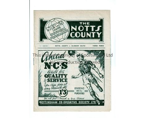 NOTTS. COUNTY V CELTIC 1949          Programme for the Friendly at Notts County 27/4/1949, slight horizontal creases.     Gen