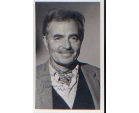  James Mason signed Dedicated P/C sized portrait with brief message on reverse. Excellent. 