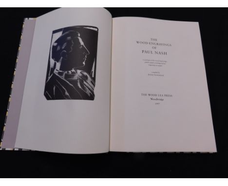 JEREMY GREENWOOD (Ed): THE WOOD-ENGRAVINGS OF PAUL NASH, Woodbridge, The Wodlea Press, 1997 (490) first trade edition, folio,