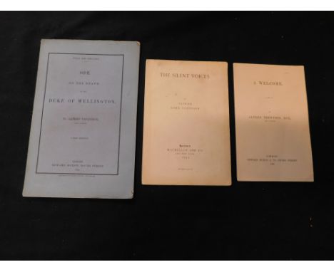 ALFRED LORD TENNYSON: 3 Titles: ODE ON THE DEATH OF THE DUKE OF WELLINGTON, London, Edward Moxon, 1853 new edition, unopened,