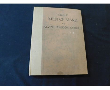 ALVIN LANGDON COBURN: MORE MEN OF MARK, London, Duckworth, [1922], first edition, 33 photograph plates as called for, 4to, or