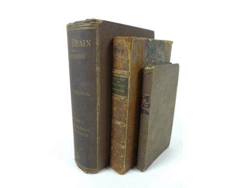 A collection of three books, comprising 'The Brain, Considered Anatomically, Physiologically and Philosophically' by Emanuel 