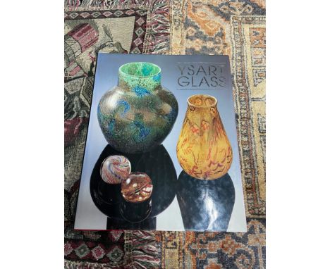 Ysart Glass guide book. With a foreword by Salvador Ysart, Ian Turner, Alison J. Clarke, Frank Andrews- with an introduction 