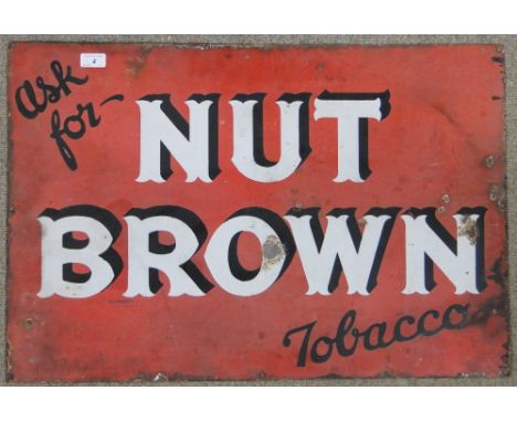 An enamel advertising sign for "Nut Brown Tobacco," 
height 20".