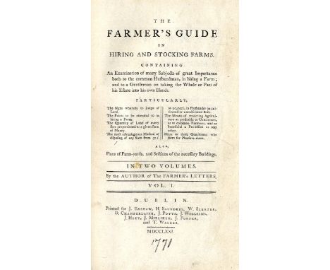 [Young (Arthur)] The Farmer's Guide in Hiring and Stocking Farms, 2 vols. D. 1771. First Dublin Edn., cont. full calf, mor. l