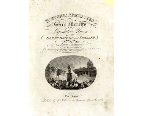 Barrington (Sir Jonah) Historic Anecdotes and Secret Memoirs of The Legislative Union Between Great Britain and Ireland, 2 vo