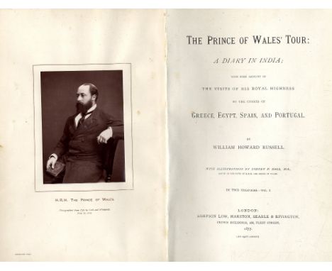 Russell (Wm. Howard) The Prince of Wales Tour, A Diary in India, with some Account of The Visits .. to the Courts of Greece, 