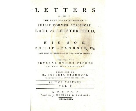 [Chesterfield] Stanhope (Mrs. E.) Publisher, Letters Written by the Late Rt. Hon. Philip Dormer Stanhope, Earl of Chesterfiel