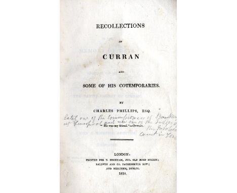 [Curran] Phillips (Charles) Recollections of Curran and Some of His Contemporaries, L. 1818. First Edn. port. frontis; Curran