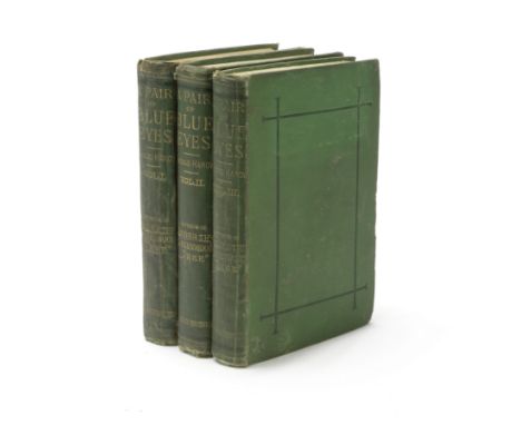 HARDY (THOMAS)A Pair of Blue Eyes. A Novel, 3 vol., FIRST EDITION, [ONE OF APPROXIMATELY 500 COPIES],  half-titles, without t