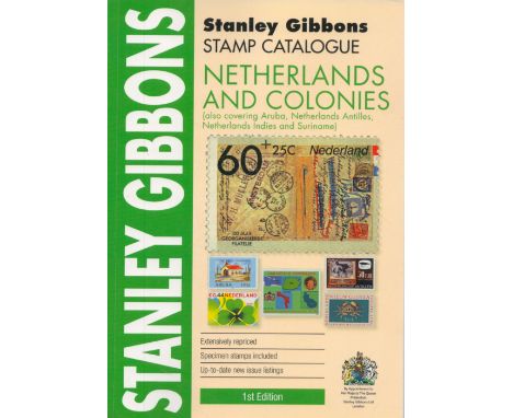 Stanley Gibbons Stamp Catalogue - Netherlands and Colonies (also covering Aruba, Netherlands Antilles, Netherlands Indies and