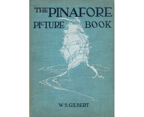 The Pinafore picture book. First edition illustrated 1908. Good condition. We combine postage on multiple winning lots and ca