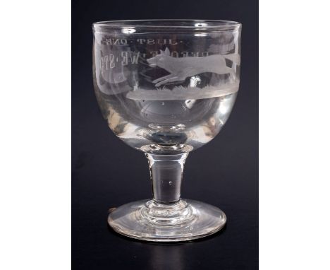 An early 20th century glass hunting rummer, one side incised 'Just One Before We Start' the other with a running fox, 12cm hi