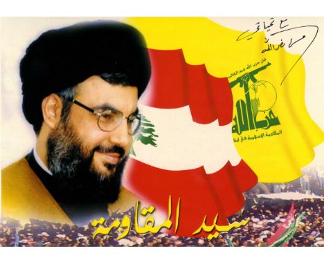 NASRALLAH HASSAN: (1960-     ) Lebanese Political Leader, Secretary-General of Hezbollah 1992-     . Rare signed colour 9 x 6