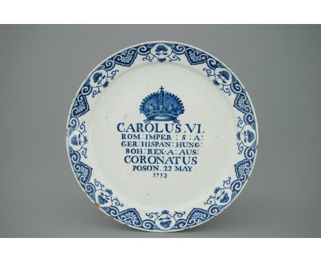 A Dutch Delft blue and white plate for the coronation of Charles VI, ca. 1722 -  Dia.: 22,5 cm Celebrating the coronation of 