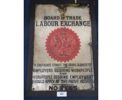 A George V enamel Sign "Board of Trade, Labour Exchange", 18 x 12in