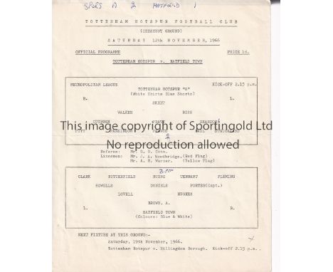 TOTTENHAM "A" - HATFIELD 66   Tottenham "A" single sheet home programme v Hatfield Town, 12/11/66, at Cheshunt, Metropolitan 