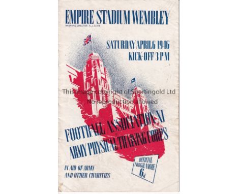 WEMBLEY STADIUM       Programme for Football Association XI v Army Physical Training Corps 6/4/1946, slightly creased and ver